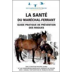 Livre "La Sante Du Marechal Ferrant Guide Pratique De Prevention Des Risques"- compagnon du devoir