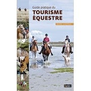 Guide pratique du tourisme équestre - Belin