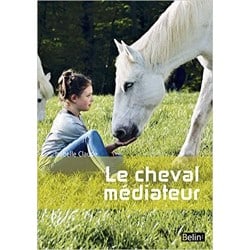 Livre "Le cheval médiateur" - Belin