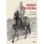 Nuno Oliveira, Oeuvres complètes