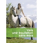 Livre: "Vers une équitation sans mors" - Belin
