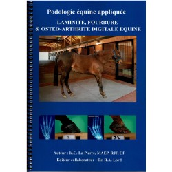 Livre "Laminite, fourbure et osteo-arthrite digitale equine" - KC Lapierre