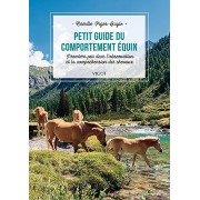 Livre: "Petit guide du comportement equin, premiers pas dans l'observation et la compréhension des chevaux" - VIGOT